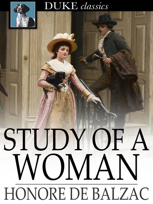 Title details for Study of a Woman by Honore de Balzac - Available